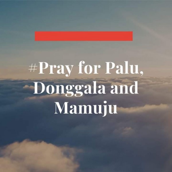 Pray for Palu, Donggala dan Mamuju