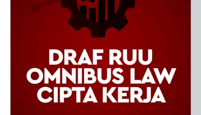 Tolong Disimak! Ini Segudang Manfaat RUU Cipta Kerja…