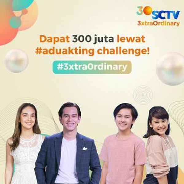 SCTV Beri Rp300 Juta Pagi Juara Adu Akting Challenge