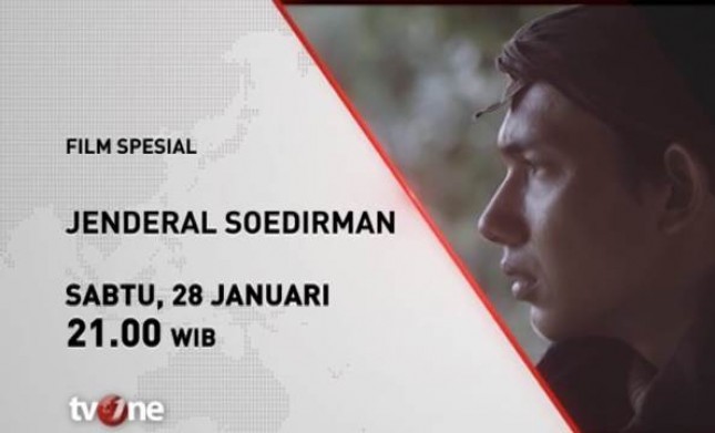 Film Jenderal Soedirman Sebagai Pembuka Tayangkan Awal Tahun 2023 di tvOne