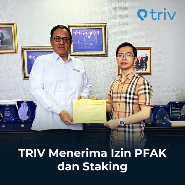 TRIV Raih Izin Penuh PFAK dari BAPPEBTI, Buktikan Keamanan nasabah crypto!