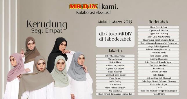 Kolaborasi MR.D.I.Y. Indonesia dan Kami hadirkan hijab berkualitas.
