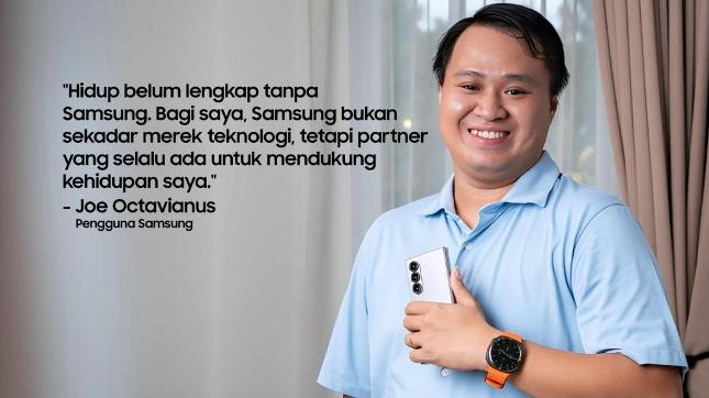 Kisah Joe yang lebih dari 10 tahun menggunakan Samsung