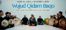 RPH Music Rilis "Wujud Qidam Baqo" Kolaborasi Azmi Al Azka Bareng DJ Febry dan RPH