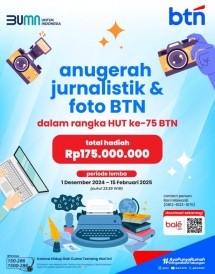 BTN Gelar Anugerah Jurnalistik dan Foto 2025 Total Hadiah Rp175 Juta 